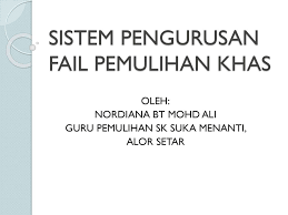 Bertuah zaman sekarang kerana semuanya dipermudahkan. Guru Pemulihan Bukan Opsyen Negeri Kedah 2019 Ppt Download