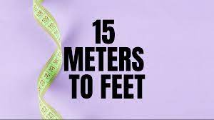 Converting 15 m to ft is easy. Easily Convert 15 Meters To Feet Measurement Conversion