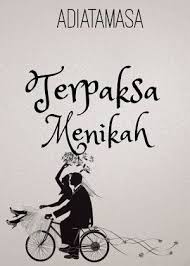 Terpaksa Menikah Di 2020 Novel Komik Membaca