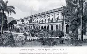Colonial Hospital At Port Of Spain Port Of Spain Trinidad Port Of Spain Trinidad