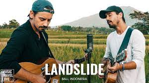 Landslide Music Travel Love Bali Indonesia Fleetwood Mac Cover Travel Music Fleetwood Mac Music Fleetwood Mac