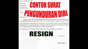 Jakarta, 10 november 1996 jabatan : Cara Menulis Surat Pengunduran Diri Youtube