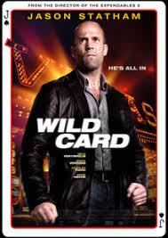 Wild card (2015) release info. Wild Card 2015 Film Wikipedia