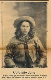 The American Parlor — Martha Jane Canary or Cannary, Better Known As... |  Old west photos, Old west outlaws, Historical people