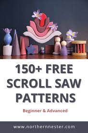 You will find free scroll saw patterns, video demonstrations, scroll saw links, reviews, and much more. 150 Free Scroll Saw Patterns For Beginner Advanced Northern Nester