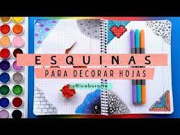 En lugar de hojas de colores, puedes utilizar papeles blancos que puedes pintar con rotuladores a este cuadro le iría muy bien un marco. Esquinas Y Margenes Para Cuadernos 4 Ideas Para Decorar Hojas Blancas Apuntes Bonitos Y Tumblr Youtube