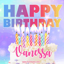 Animated Happy Birthday Cake With Name Vanessa And Burning Candles Download On Funimada Com Birthday wishes and blessing are like a tradition these days. animated happy birthday cake with name vanessa and burning candles download on funimada com