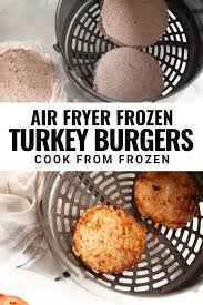 Jan 02, 2021 · these were tested in a cosori 5.8qt air fryer. Air Fryer Frozen Turkey Burger In 2021 Frozen Turkey Cooking A Frozen Turkey Cooking Turkey Burgers