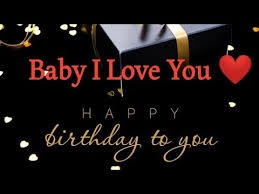 With every bday that passes makes you hotter and sexier. Happy Birthday My Love Happy Birthday To You Baby I Love You Love Bday Birthdaysong Youtube