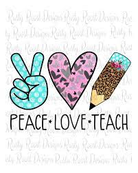 Free Free 139 Peace Love Teach Svg Free SVG PNG EPS DXF File