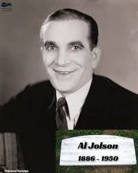 Al Jolson, born Asa Yoelson (May 26, 1886
