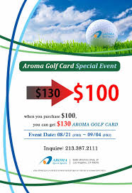In 2020, the discounts we've negotiated are not available from any other golf discount company! Golf Card Sales Event Aroma Spa Sports