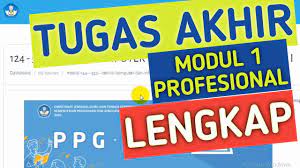 Share & embed tugas akhir modul 1 pedagogi ppg 2021. Tugas Akhir Modul 1 Profesional Lengkap Tki Tik Ppg Dalam Jabatan 2020 Youtube