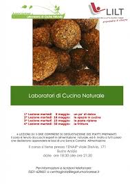 Il corso base prevede 3 o 6 lezioni così suddivise: Laboratori Di Cucina Naturale Rimandato A Martedi 9 Maggio Associazione Di Laboratorio Di Cucina Naturale