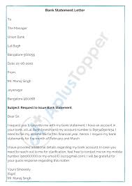 Request to open an account. Bank Statement Letter Format Sample And How To Write Bank Statement Letter A Plus Topper