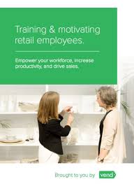 8 Retail Staff Training Tips To Improve Performance Sales And Customer Service Vend Retail Blog Staff Training Selling Skills Customer Service Training