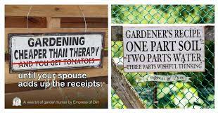 Check spelling or type a new query. 37 Favorite Garden Quotes Memes And Quirky Expressions Empress Of Dirt