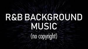 In 2001, he was named th. R B Background Music No Copyright Free Download Youtube