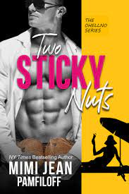 Two Sticky Nuts (OHellNo #8) by Mimi Jean Pamfiloff | Goodreads