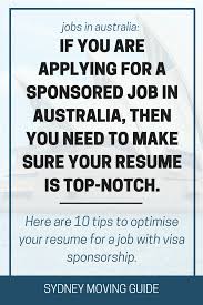 10 Ways To Optimize Your Resume For Visa Sponsorship For Australia Australia Resume Sponsorship