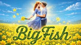 Big Fish - The Broadway Musical LIVE