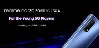 Realme narzo 30 pro 5g and narzo 30a will launch in india. Realme Narzo 30 Launch Date In India Realme Announces To Launch Narzo 30a And Narzo 30 Pro 5g On February 24