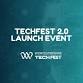 TechFest 2.0 Launch Event event in Worcester