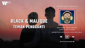 Maybe you would like to learn more about one of these? Download Lagu Black Malique Teman Pengganti Music Video Cover By Ibnu The Jenggot Nino Mp3 Video Mp4 3gp