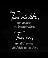 Wer Glucklich Ist Kann Auch Andere Positiv Beeindrucken Motivierende Spruche Spruche Spruche Zitate