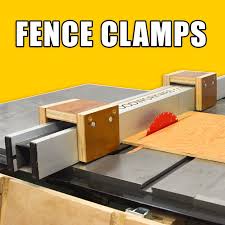 Make Table Saw Fence Clamps Saddle Clamps Table Saw Jig Table Saw Fence Table Saw Jigs Make A Table