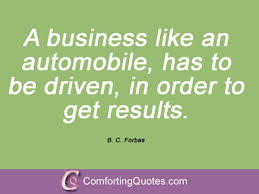 B. C. Forbes Quotes. QuotesGram via Relatably.com