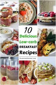 10 Low Carb Breakfast Ideas For Diabetics Low Carb Breakfast Recipes Low Carb Meal Prep Low Carb Meal Plan