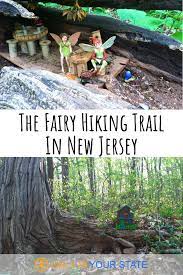 Most People Don T Know New Jersey Has A Fairy Trail Inside South Mountain Reservation And It S Positively Magical Day Trips In Nj Best Family Vacation Destinations Things To Do In New Jersey