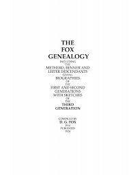 The Fox Genealogy by Daniel G. Fox