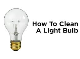 To dispose of light fittings. Spring Cleaning 101 How To Clean A Light Bulb 1000bulbs Com Blog