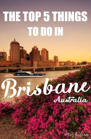 Top 5 Things To Do In Brisbane Australia Things To Do In Brisbane Australia Travel Guide Australia