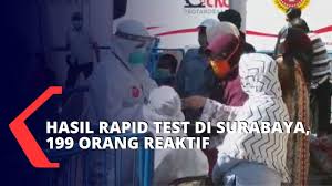 Rapid Test Massal Di Surabaya Dalam 4 Jam 50 Orang Dinyatakan Reaktif Youtube