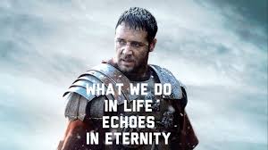 Gladiator What We Do In Life Echoes In Eternity Tattoo What We Do In Life Echoes In Eternity Maximus Amour