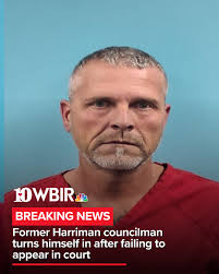 Former Harriman Councilman Brian Frost turned himself in after an arrest  warrant was issued for failing to appear in court Monday morning, according  to a release from District Attorney General Russel Johnson.