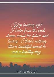 Now on to the sunset sayings! Best Sunset Quotes For Your Travel Inspiration With Photos