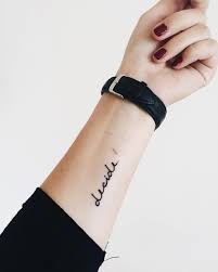 Shotsie gorman is one of the most known and successful tattoo artists in the usa. Decide One Word Tattoos Word Tattoos Meaningful Word Tattoos