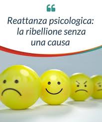 Reattanza Psicologica La Ribellione Senza Una Causa Psicologia Riflessioni Comportamento
