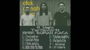 Our goal is to help musicians like you to learn to play the music they love. Download Lagu Efek Rumah Kaca Full Album Mp3 Storymusik