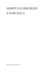 Hirurgije Ii Parcijala Pitanja I Odgovori Skripte Predlog Hirurgija Docsity