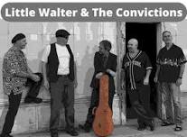 Little Walter & the Convictions