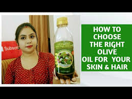 How To Choose Olive Oil For Skin Hair Review Tips Oliveoil Youtube