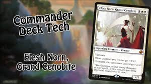 She oversees all sects of the machine orthodoxy and commands great respect from all those who belong to the entire faction. Commander Deck Tech Elesh Norn Grand Cenobite Youtube