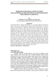 Maybe you would like to learn more about one of these? Peningkatan Keterampilan Mengetik 10 Jari Dengan Metode Pembelajaran Drill Melalui Typing Master Dan Ms Word Berbantuan Media Job Sheet Pada Kelas X Program Keahlian Administrasi Perkantoran 1 S