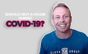 At the time we had very small incomes and today i'm sharing. Should I Consider Buying A House During Covid 19 Gluch Group
