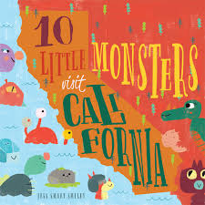 Get the latest news and updates on monsters of california. 10 Little Monsters Visit California 4 Smiley Jess Smart 9781942934721 Amazon Com Books